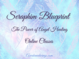 Seraphim Blueprint Angel Healing